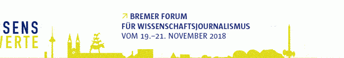 Treffpunkt der Wissenschaftsjournalisten: WissensWerte in Bremen