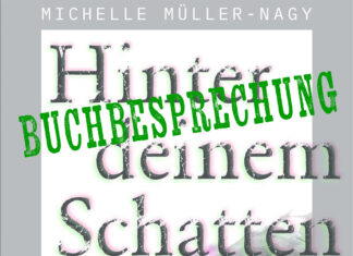 Buchbesprechung: Hinter deinem Schatten von Michelle Müller-Nagy